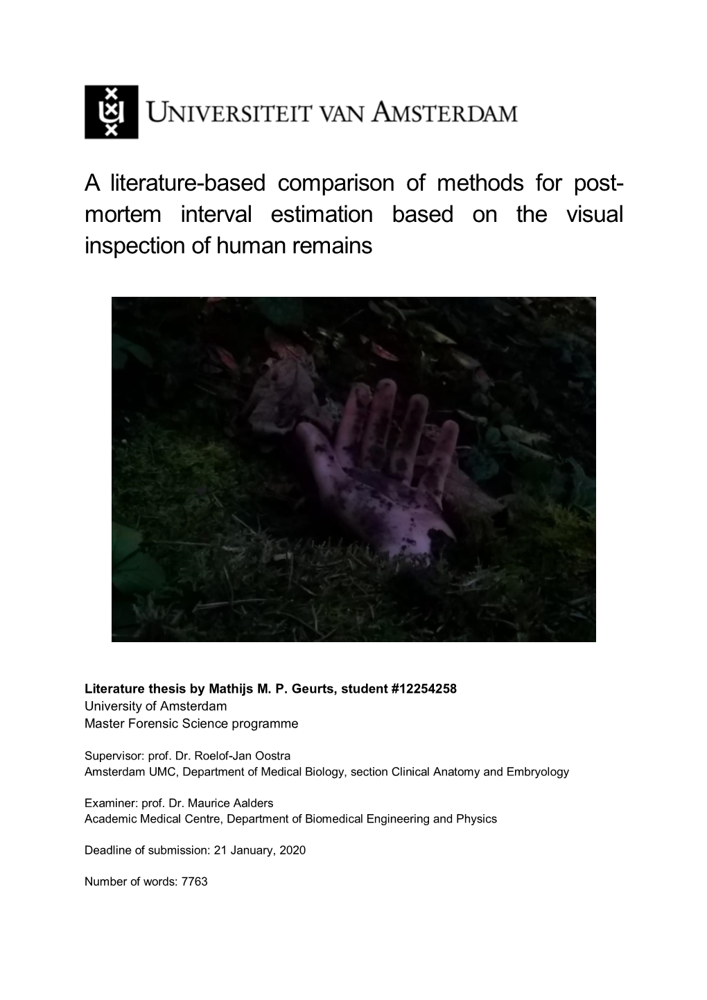 Mortem Interval Estimation Based on the Visual Inspection of Human Remains