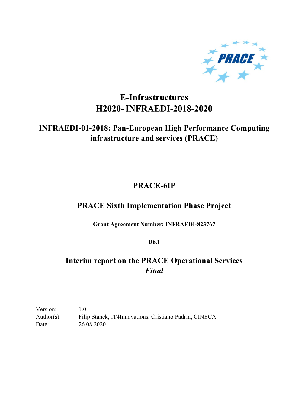 Interim Report on the PRACE Operational Services Final