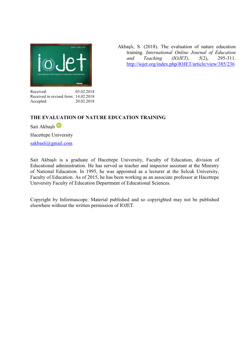 The Evaluation of Nature Education Training. International Online Journal of Education and Teaching (IOJET), 5(2), 295-311