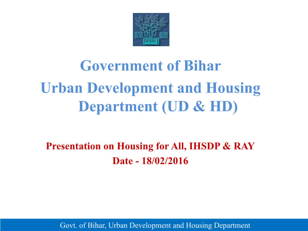 Government of Bihar Urban Development and Housing Department (UD &