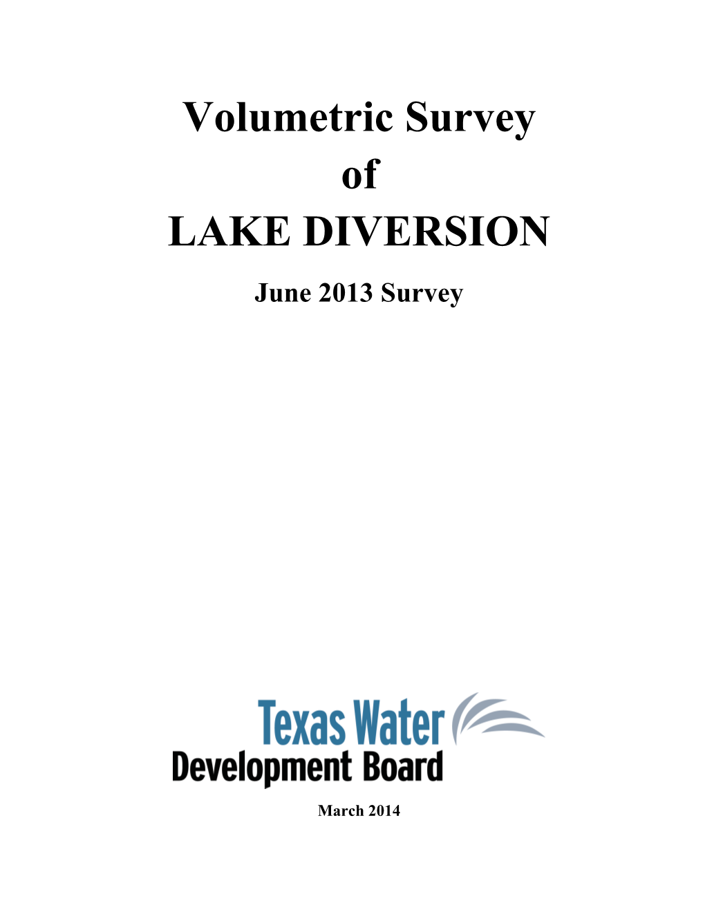 LAKE DIVERSION June 2013 Survey