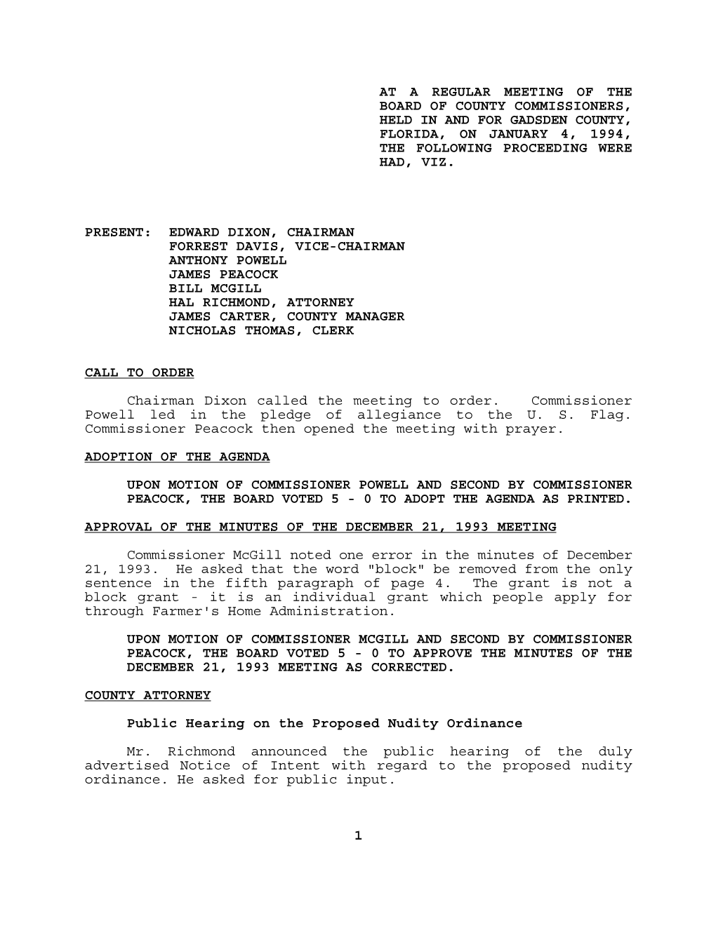 1 at a Regular Meeting of the Board of County Commissioners Held in and for Gadsden County, Florida, on January 18, 1994, the Following Proceedings Were Had, Viz