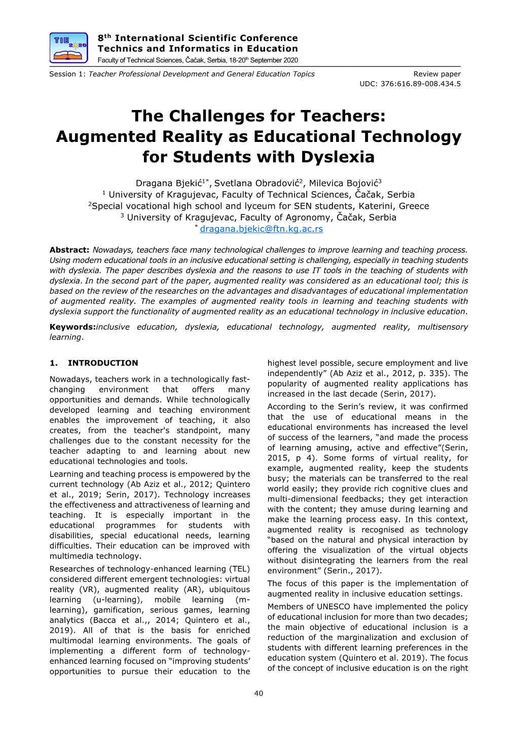 Augmented Reality As Educational Technology for Students with Dyslexia