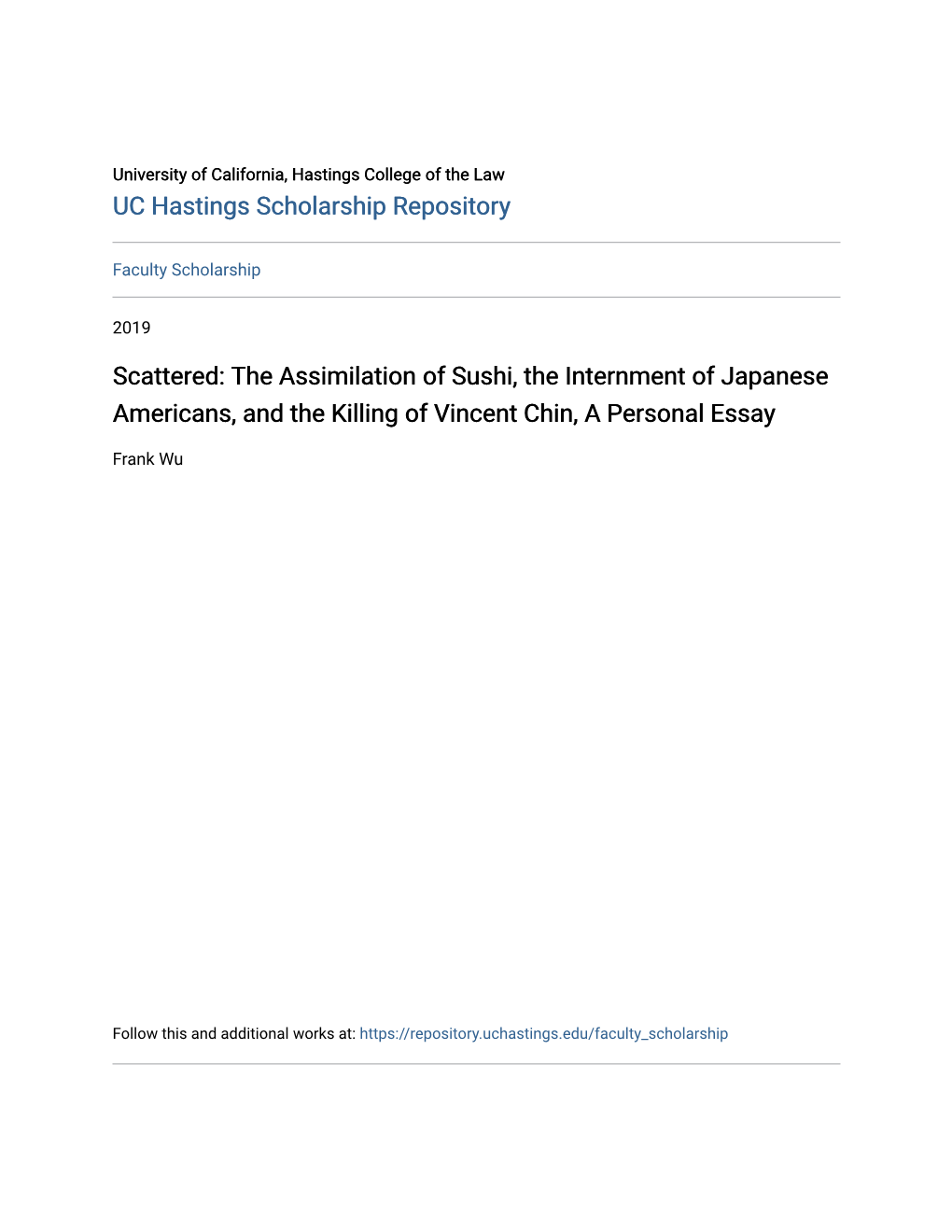 The Assimilation of Sushi, the Internment of Japanese Americans, and the Killing of Vincent Chin, a Personal Essay