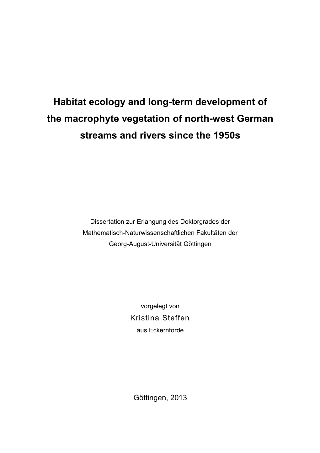 Habitat Ecology and Long-Term Development of the Macrophyte Vegetation of North-West German Streams and Rivers Since the 1950S