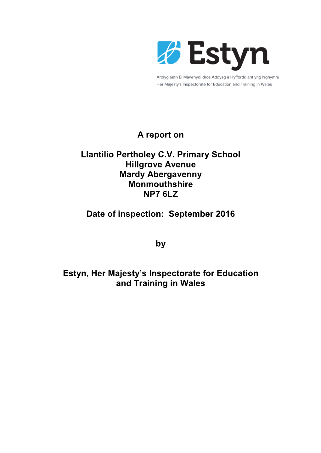 Inspection Report Llantilio Pertholey CV