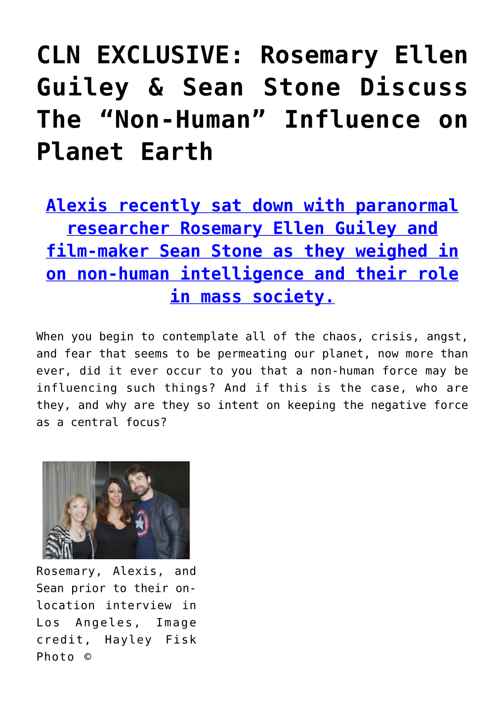 Rosemary Ellen Guiley & Sean Stone Discuss the “Non-Human”