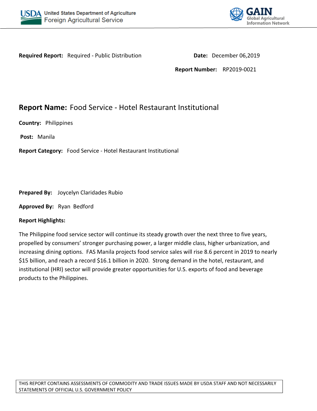 Report Name: Food Service - Hotel Restaurant Institutional