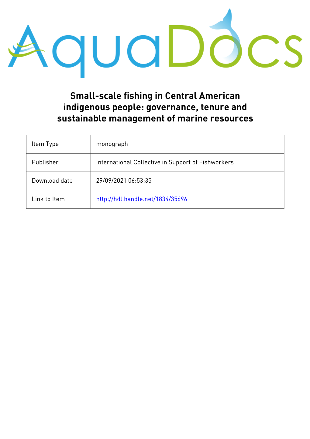 Small-Scale Fishing in Central American Indigenous People: Governance, Tenure and Sustainable Management of Marine Resources