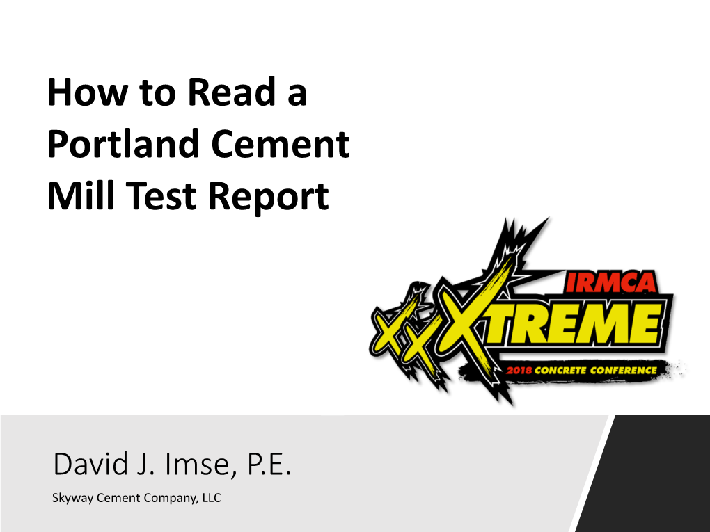 How to Read a Portland Cement Mill Test Report