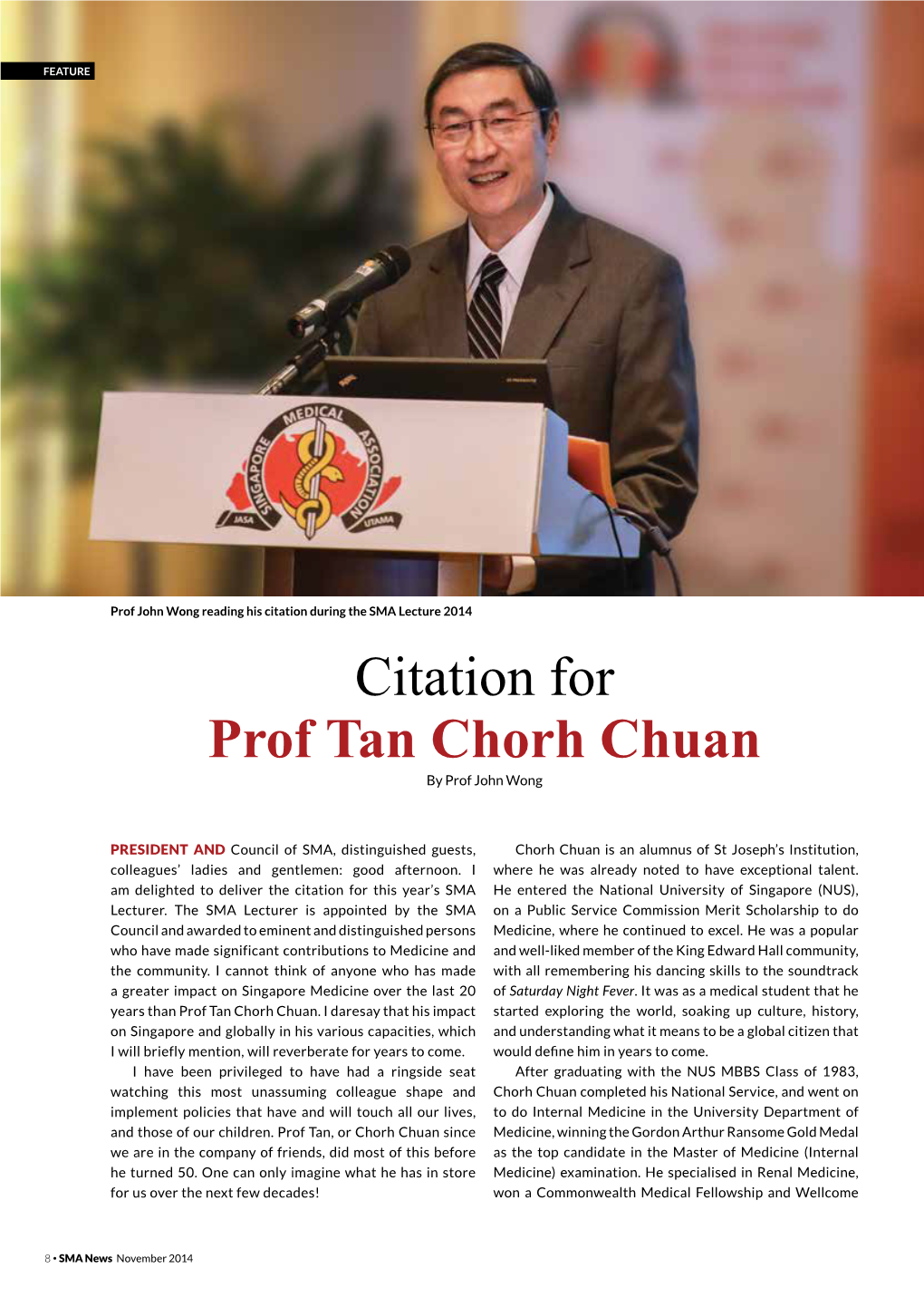 Citation for Prof Tan Chorh Chuan by Prof John Wong