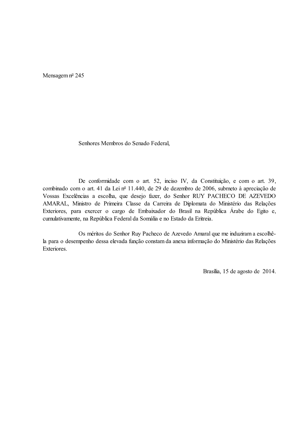 Egito E, Cumulativamente, Na República Federal Da Somália E No Estado Da Eritreia