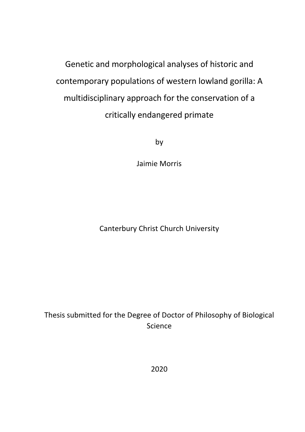 Genetic and Morphological Analyses