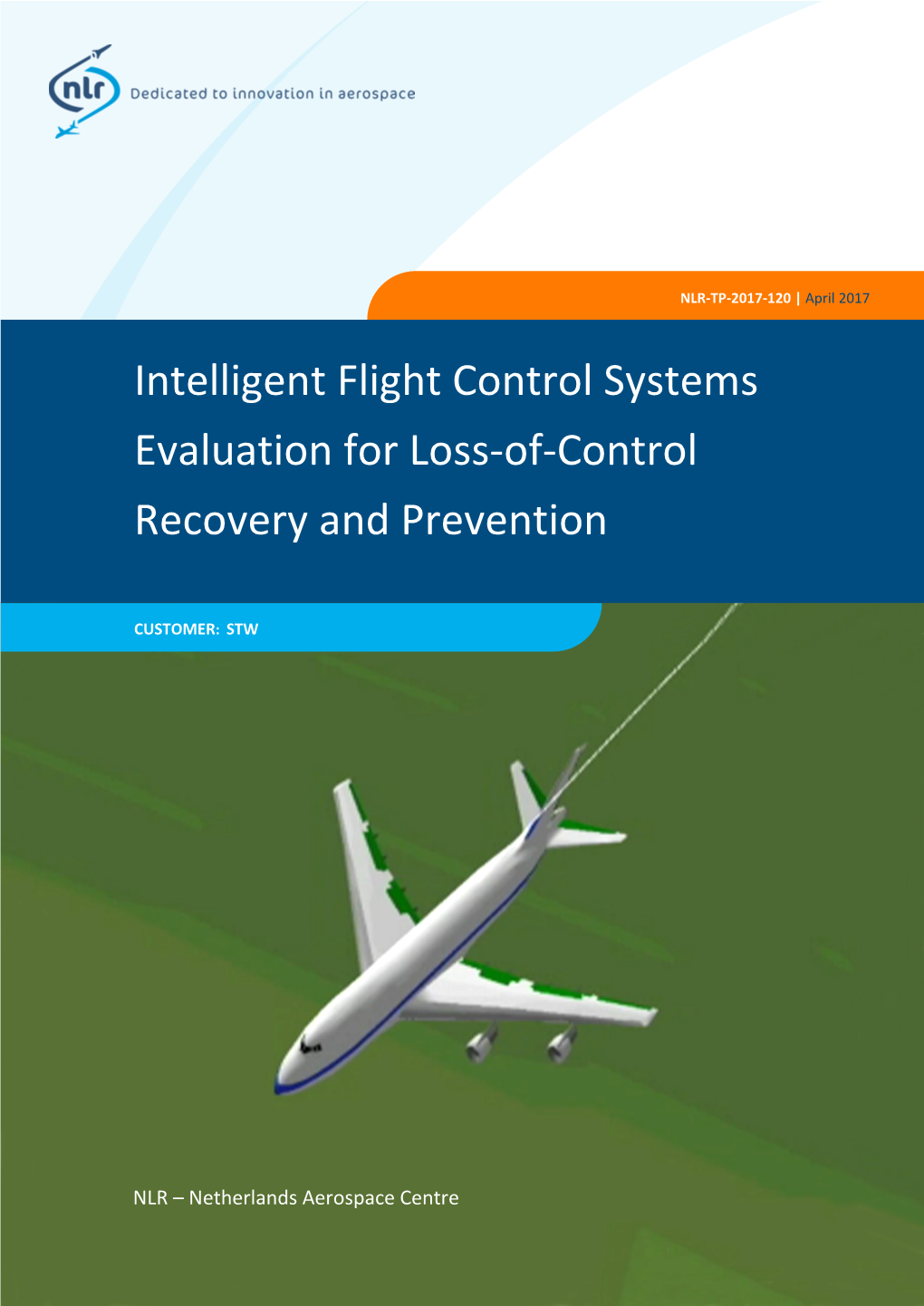 Intelligent Flight Control Systems Evaluation for Loss-Of-Control Recovery and Prevention
