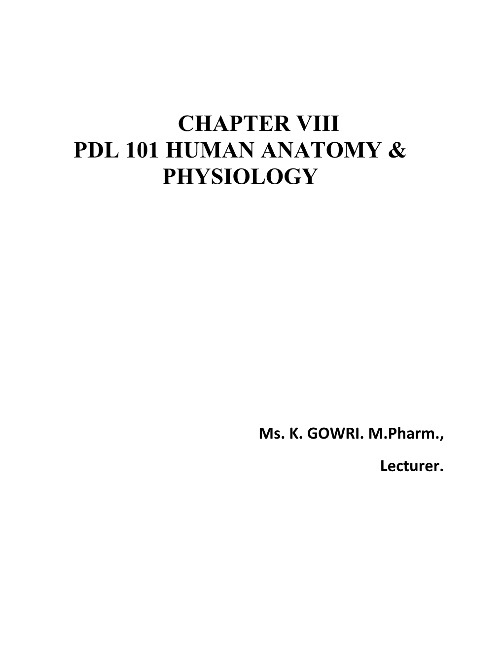 Chapter Viii Pdl 101 Human Anatomy & Physiology