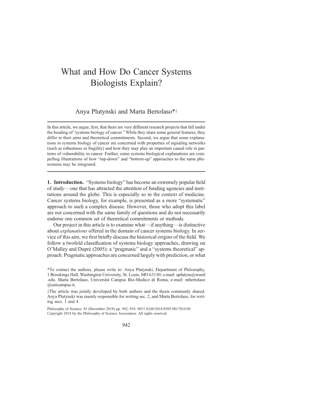 What and How Do Cancer Systems Biologists Explain?