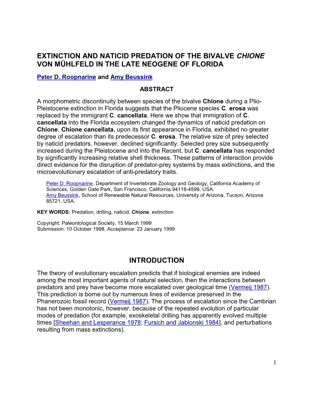 EXTINCTION and NATICID PREDATION of the BIVALVE CHIONE VON MÜHLFELD in the LATE NEOGENE of FLORIDA Peter D