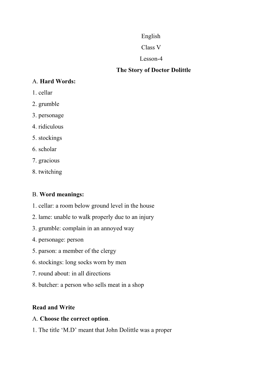 English Class V Lesson-4 the Story of Doctor Dolittle A. Hard Words: 1