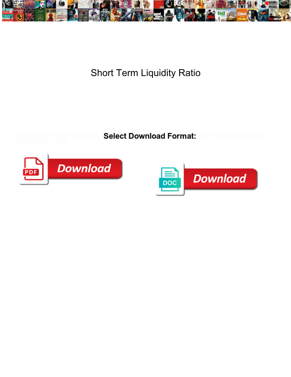 Short Term Liquidity Ratio