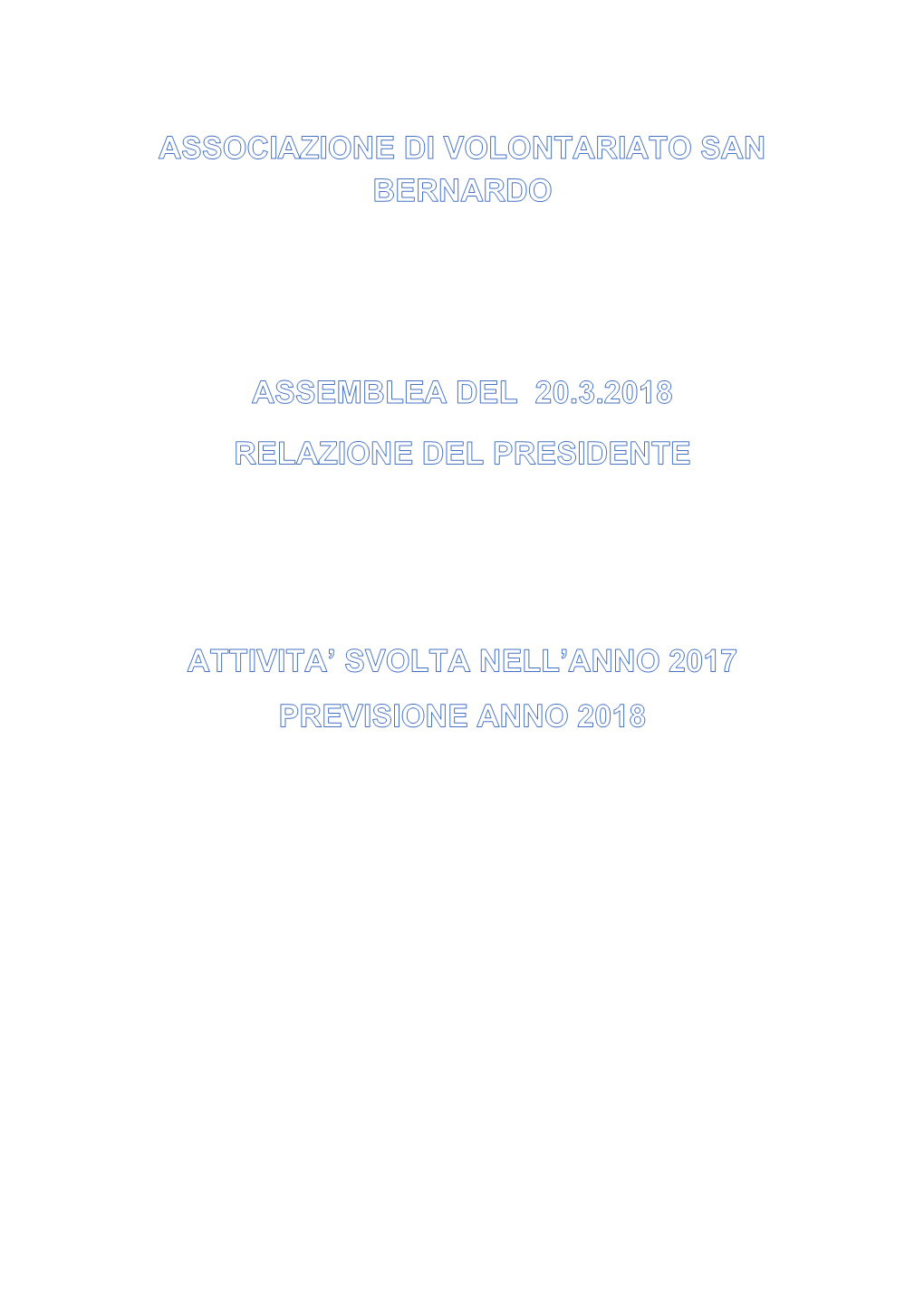 Relazione Del Presidenteassemblea 23-03-2018