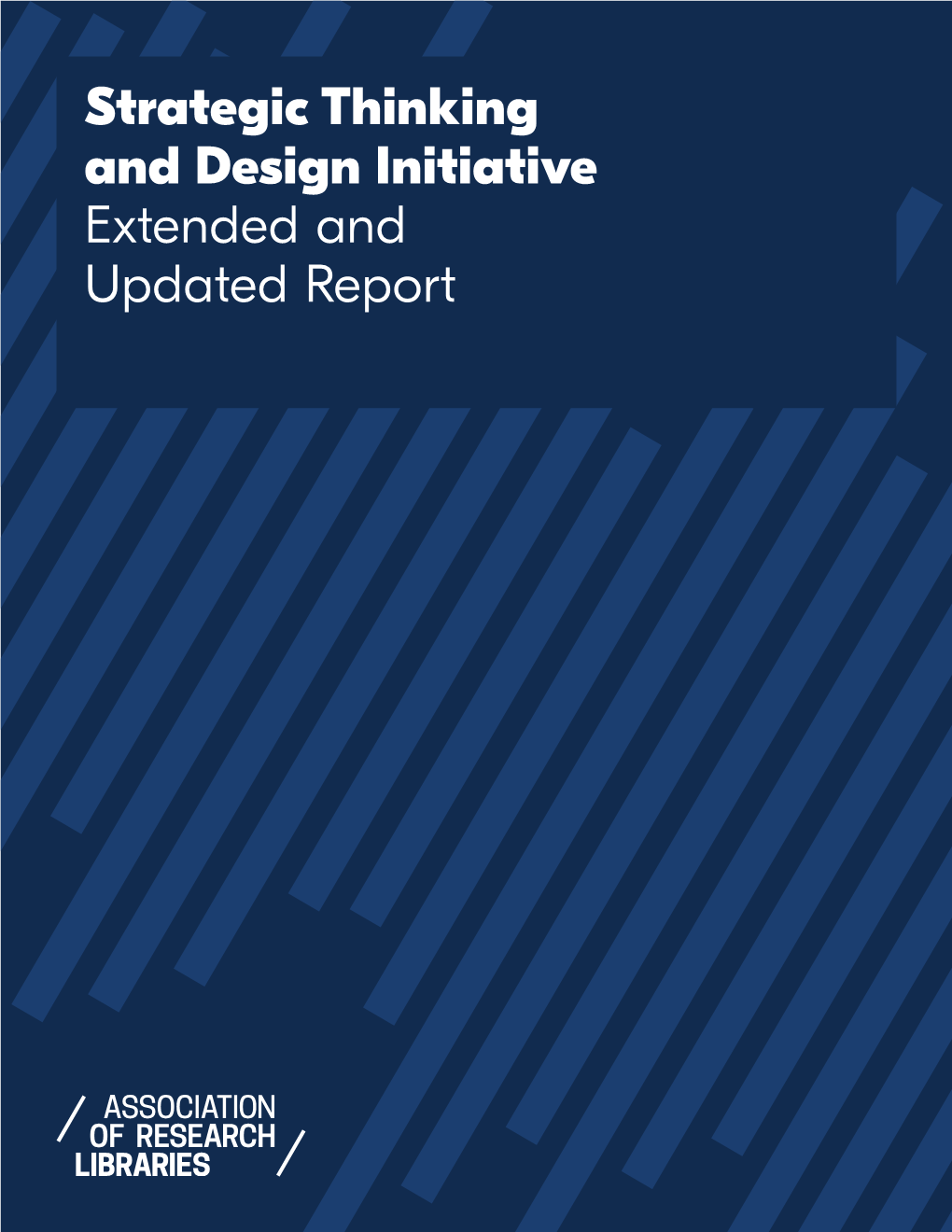 Strategic Thinking and Design Initiative Extended and Updated Report