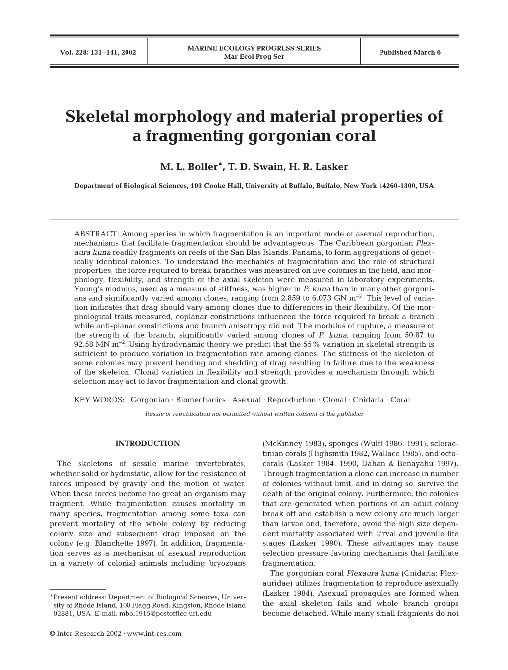 Skeletal Morphology and Material Properties of a Fragmenting Gorgonian Coral