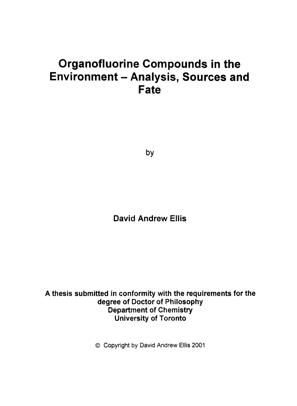 Organofluorine Compounds in the Environment - Analysis, Sources And