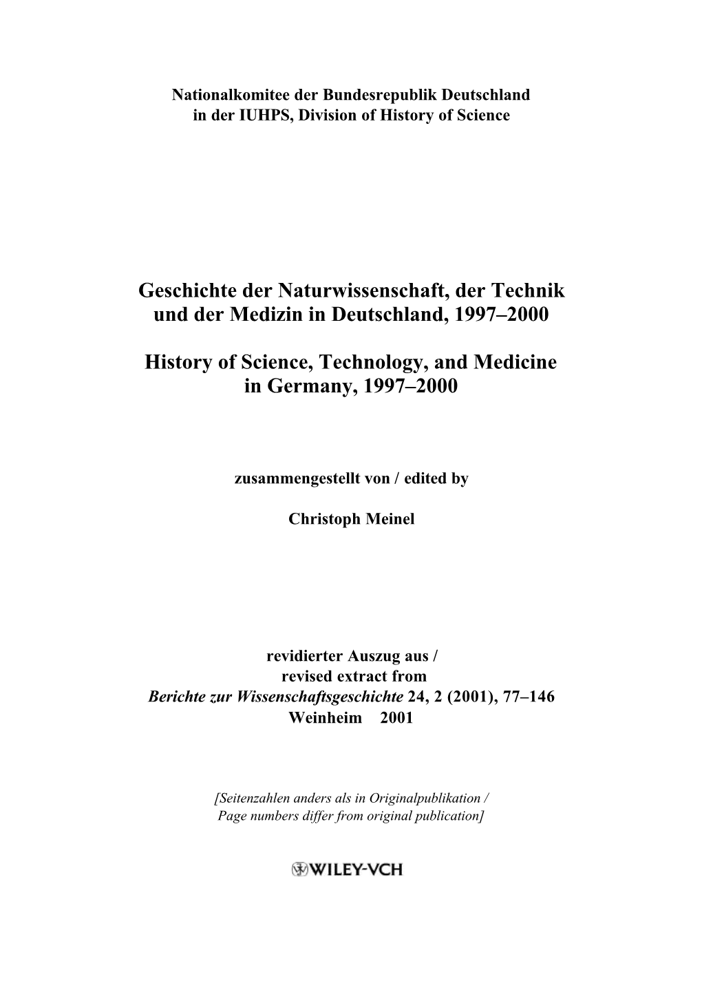 History of Science, Technology, and Medicine in Germany, 1997–2000