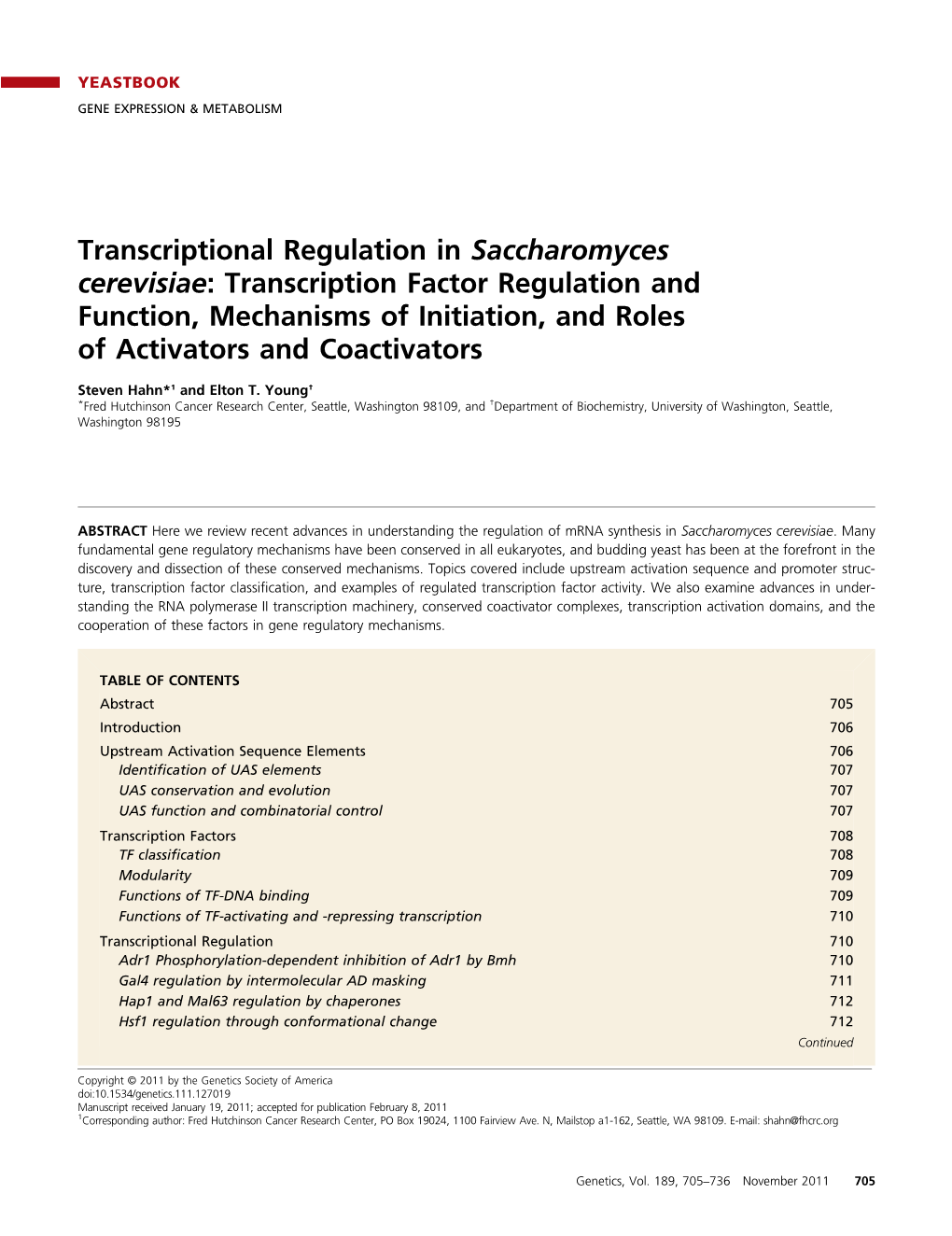 Transcription Factor Regulation and Function, Mechanisms of Initiation, and Roles of Activators and Coactivators