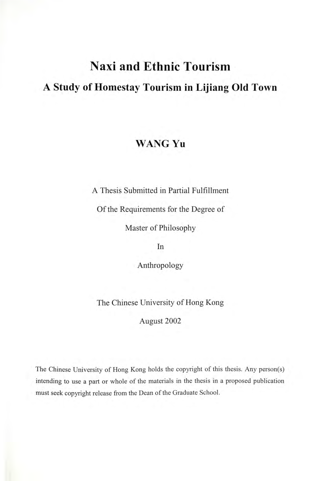 Naxi and Ethnic Tourism a Study of Homestay Tourism in Lijiang Old Town