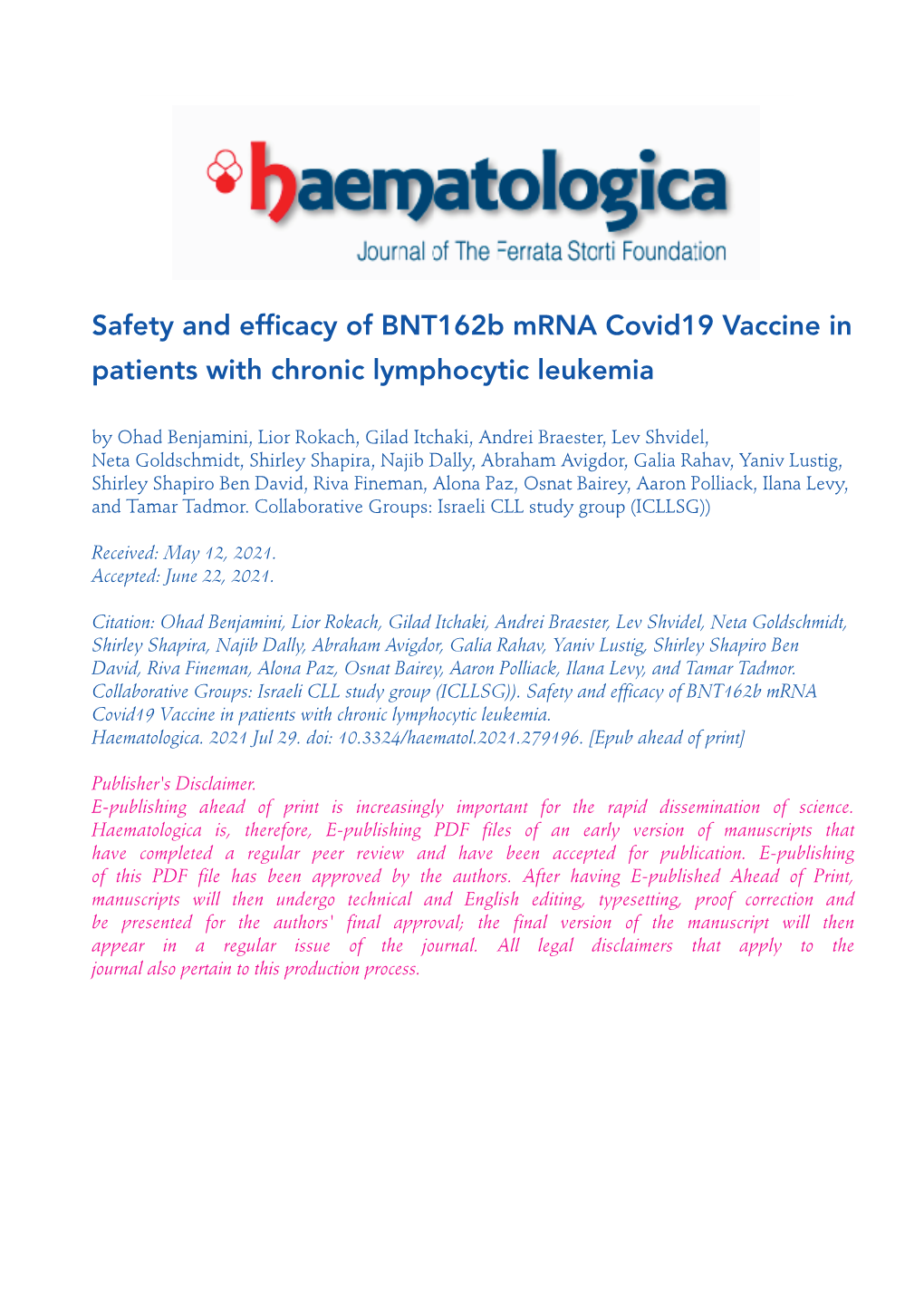 Safety and Efficacy of Bnt162b Mrna Covid19 Vaccine in Patients with Chronic Lymphocytic Leukemia