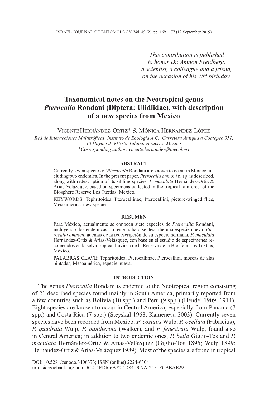 Notes on the Neotropical Genus Pterocalla (Diptera: Ulidiidae)