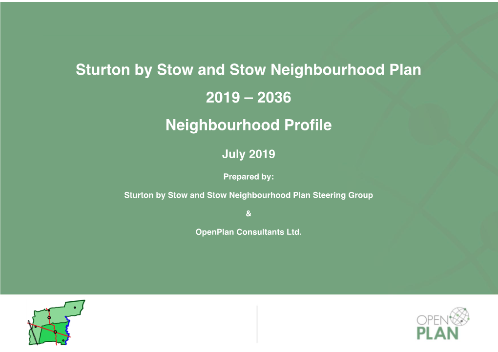 Sturton by Stow and Stow Neighbourhood Plan 2019 – 2036 Neighbourhood Profile