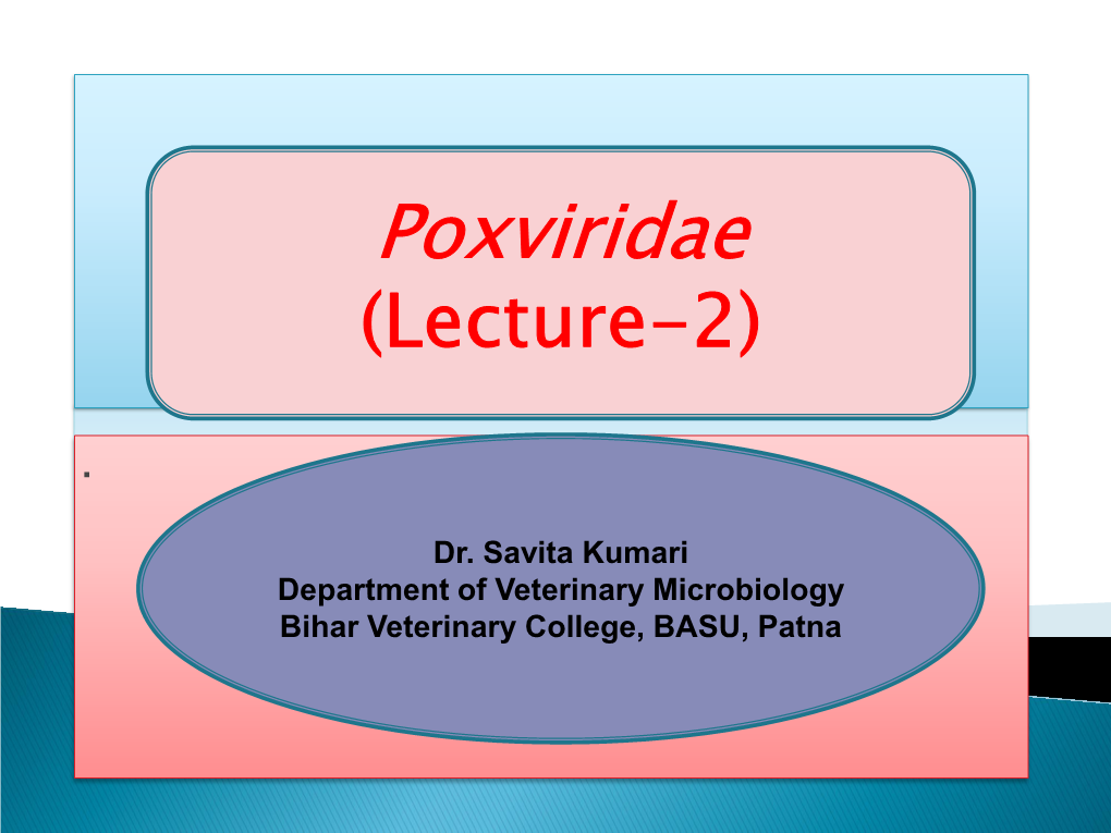 Poxviridae (Lecture-2)