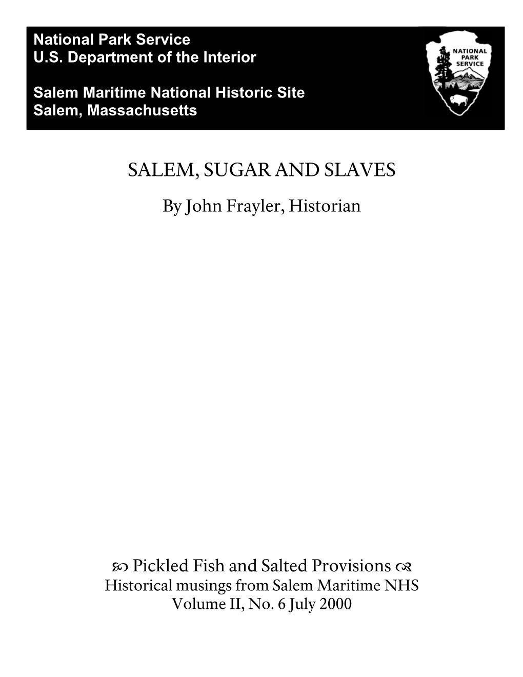 Salem, Sugar and Slaves