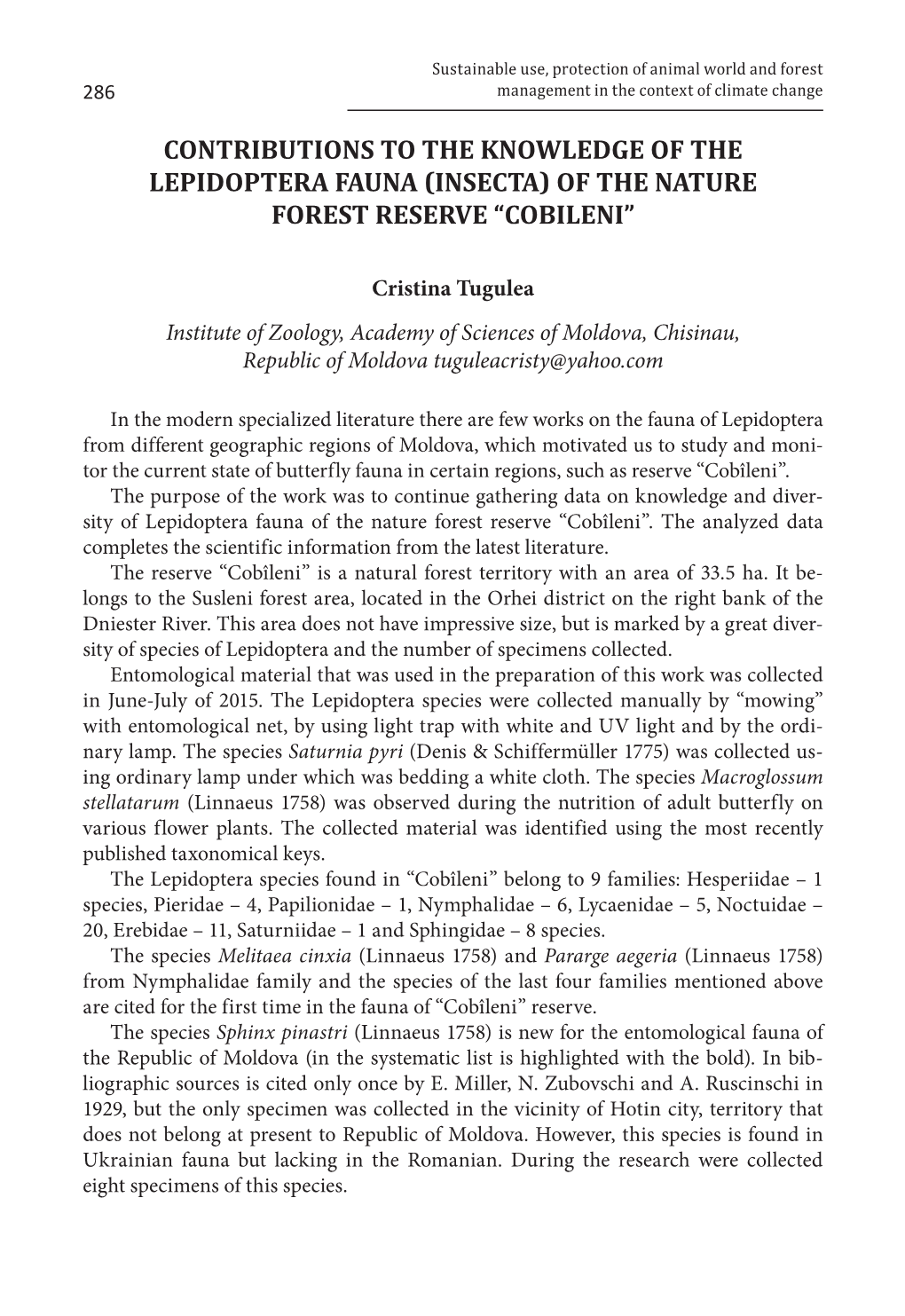 Contributions to the Knowledge of the Lepidoptera Fauna (Insecta) of the Nature Forest Reserve “Cobileni”
