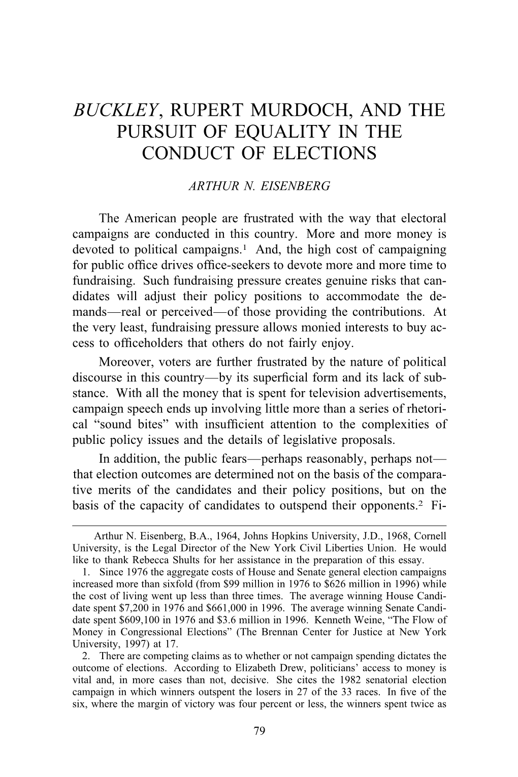 Buckley, Rupert Murdoch, and the Pursuit of Equality in the Conduct of Elections