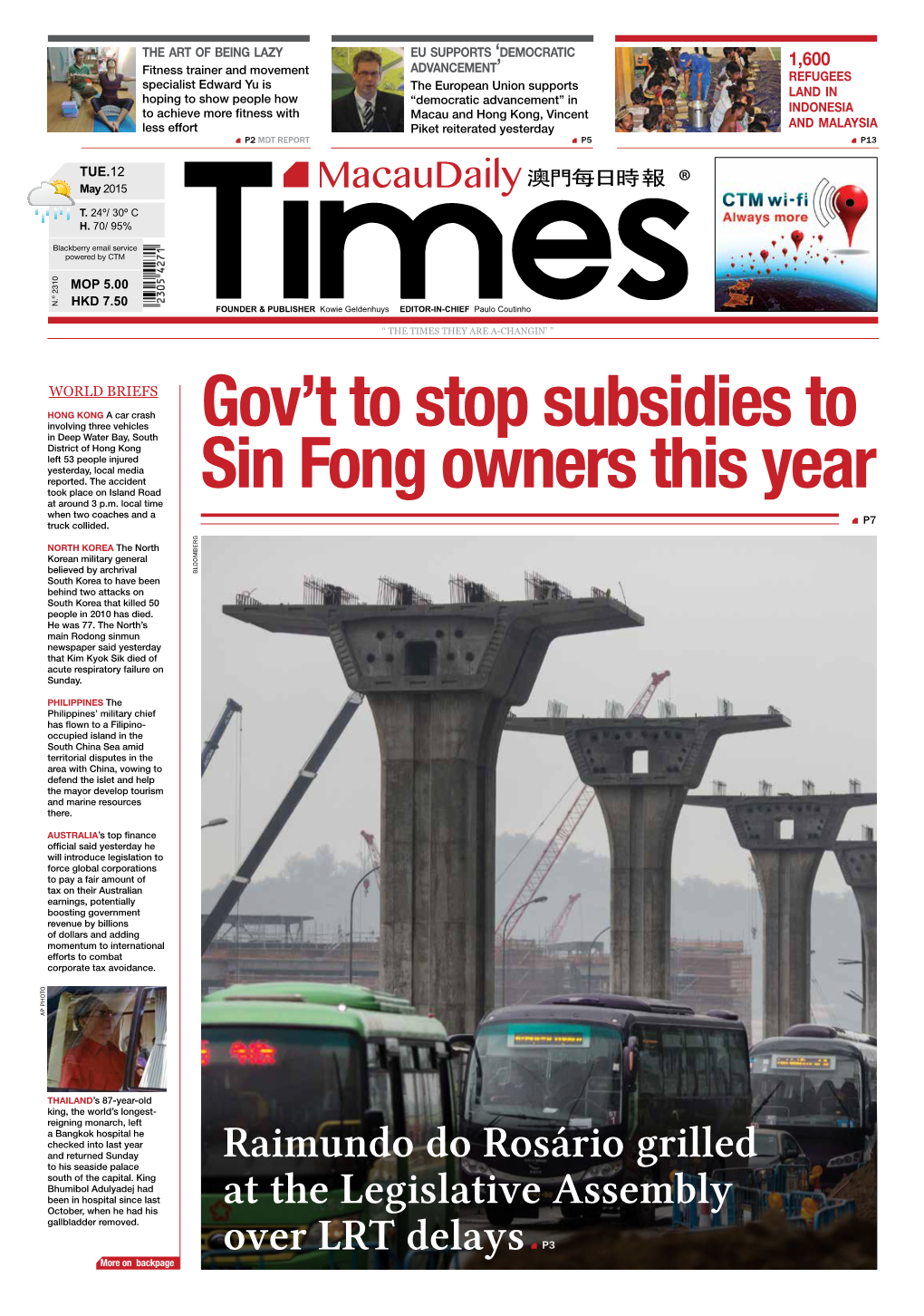Gov't to Stop Subsidies to Sin Fong Owners This Year