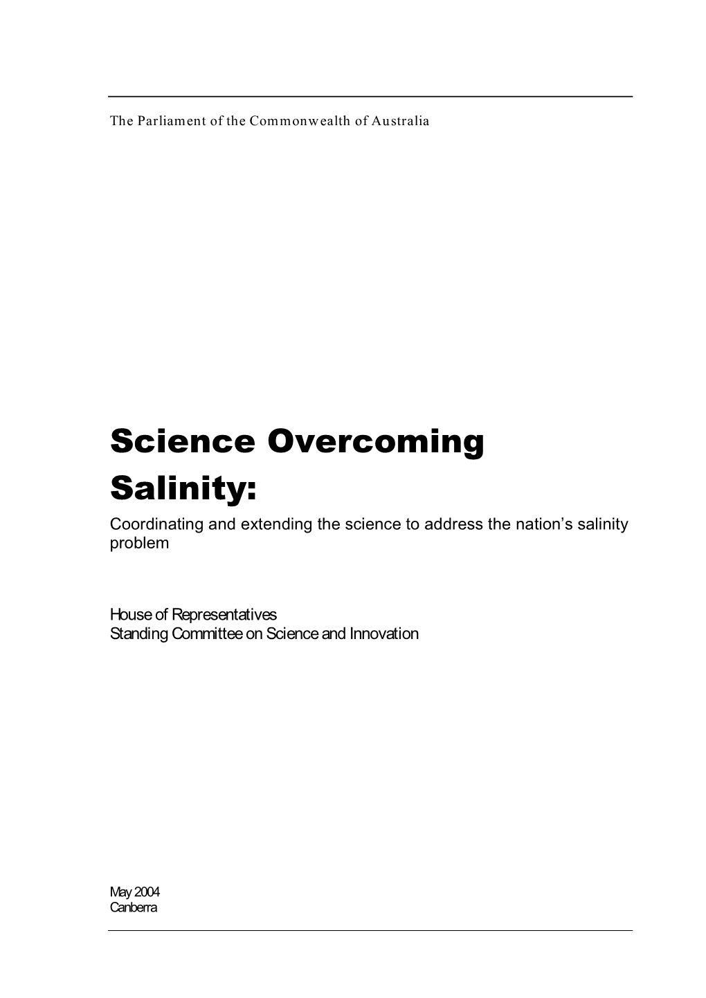 Science Overcoming Salinity: Coordinating and Extending the Science to Address the Nation’S Salinity Problem