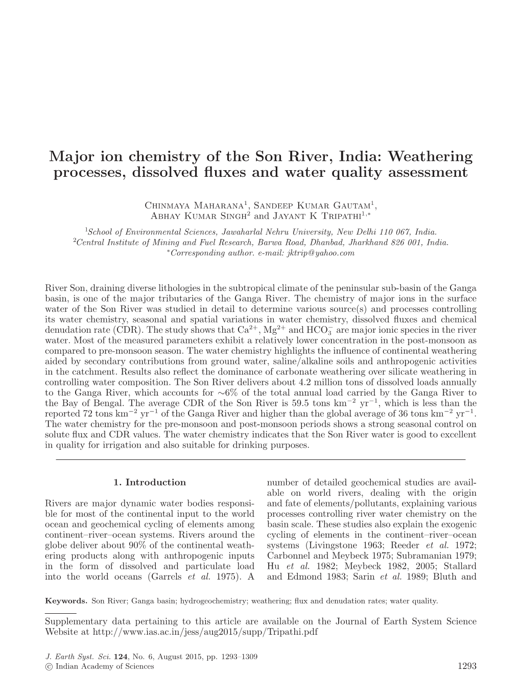 Major Ion Chemistry of the Son River, India: Weathering Processes, Dissolved ﬂuxes and Water Quality Assessment