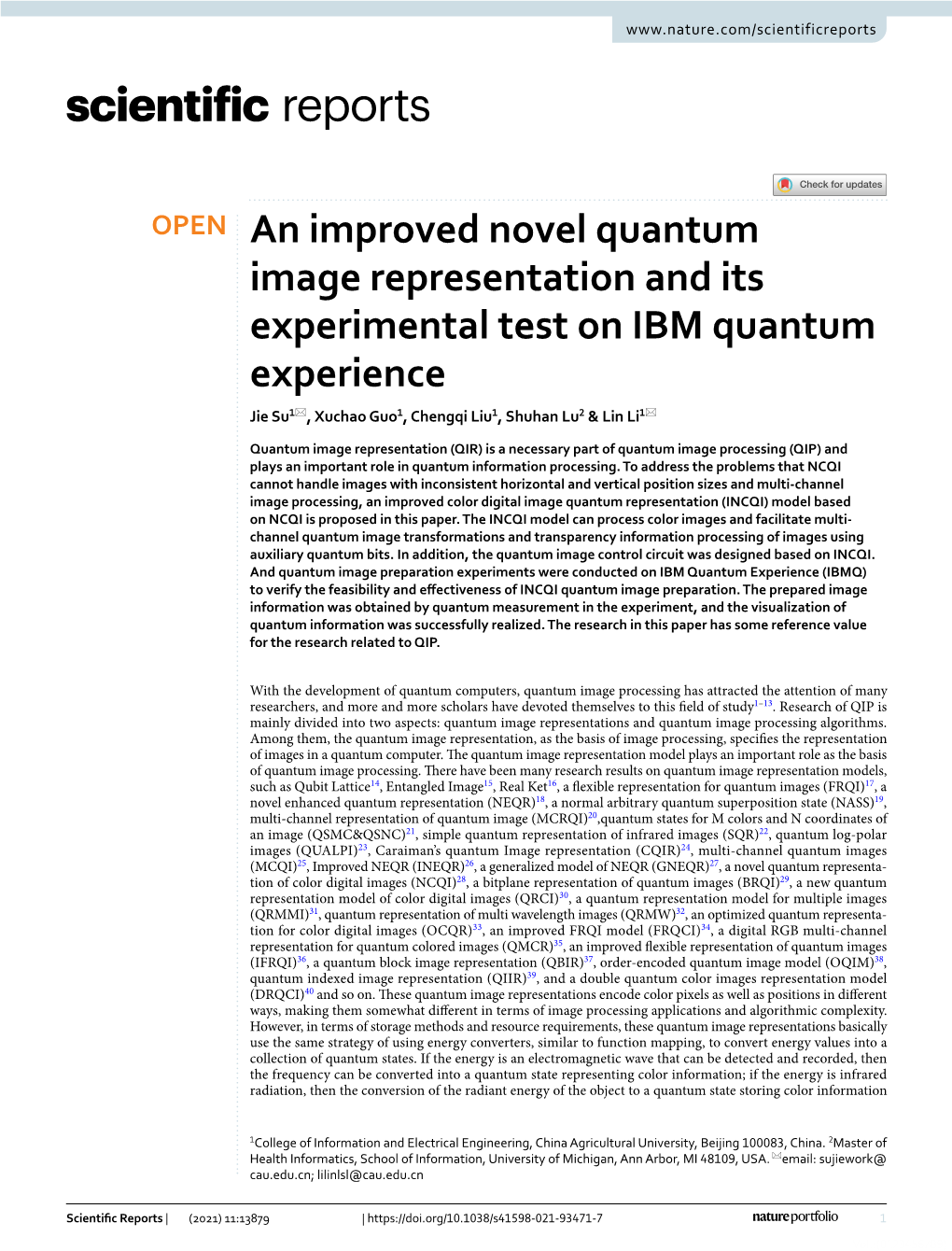 An Improved Novel Quantum Image Representation and Its Experimental Test on IBM Quantum Experience Jie Su1*, Xuchao Guo1, Chengqi Liu1, Shuhan Lu2 & Lin Li1*