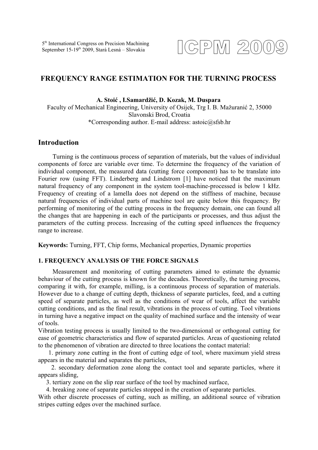 Frequency Range Estimation for the Turning Process