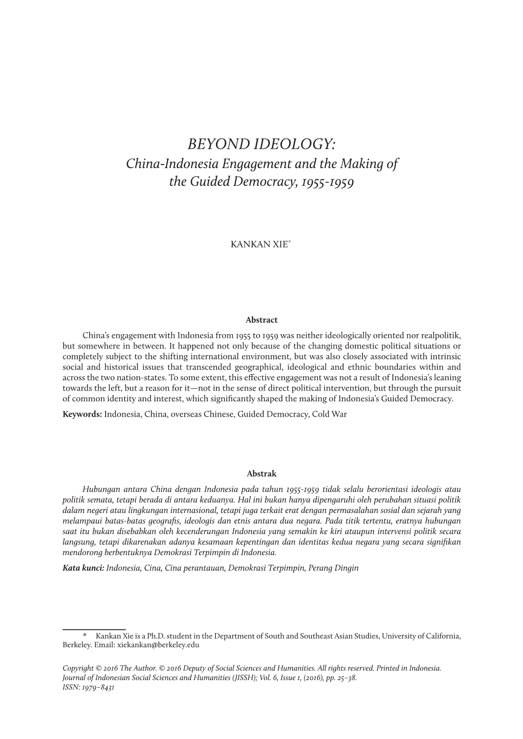 BEYOND IDEOLOGY: China-Indonesia Engagement and the Making of the Guided Democracy, 1955-1959