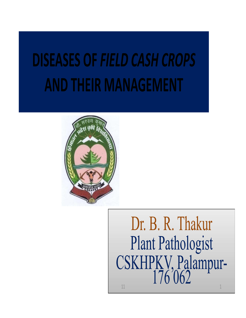 Diseases of Field Cash Crops and Their Management