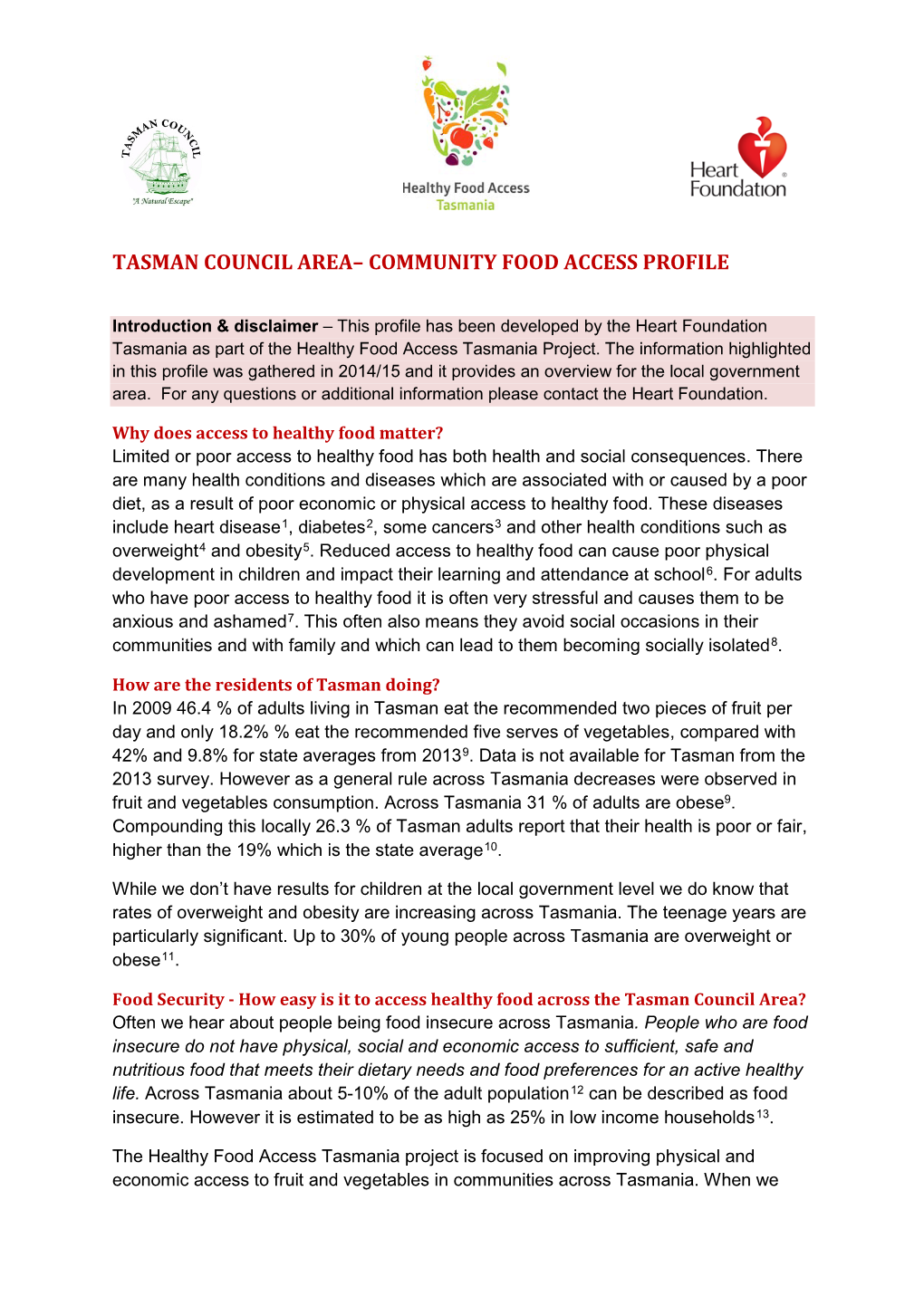 Tasman Council Area– Community Food Access Profile