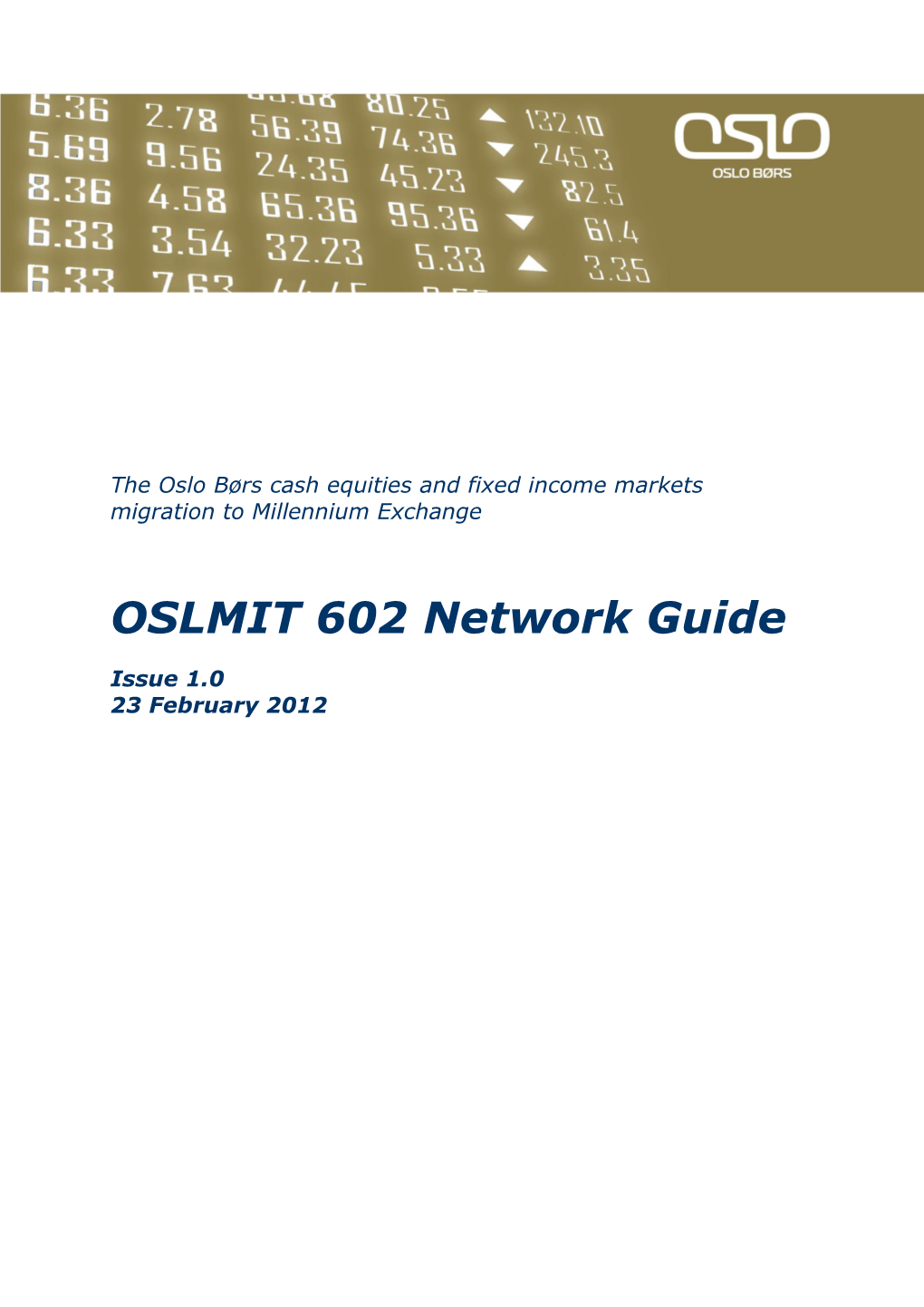 OSLMIT 602 Network Guide