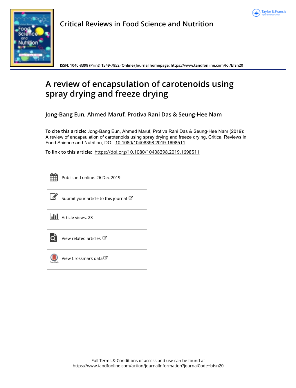 A Review of Encapsulation of Carotenoids Using Spray Drying and Freeze Drying