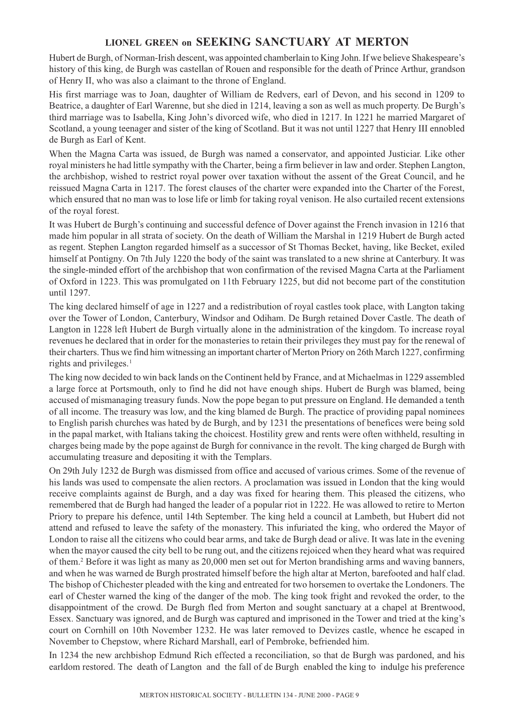 LIONEL GREEN on SEEKING SANCTUARY at MERTON Hubert De Burgh, of Norman-Irish Descent, Was Appointed Chamberlain to King John