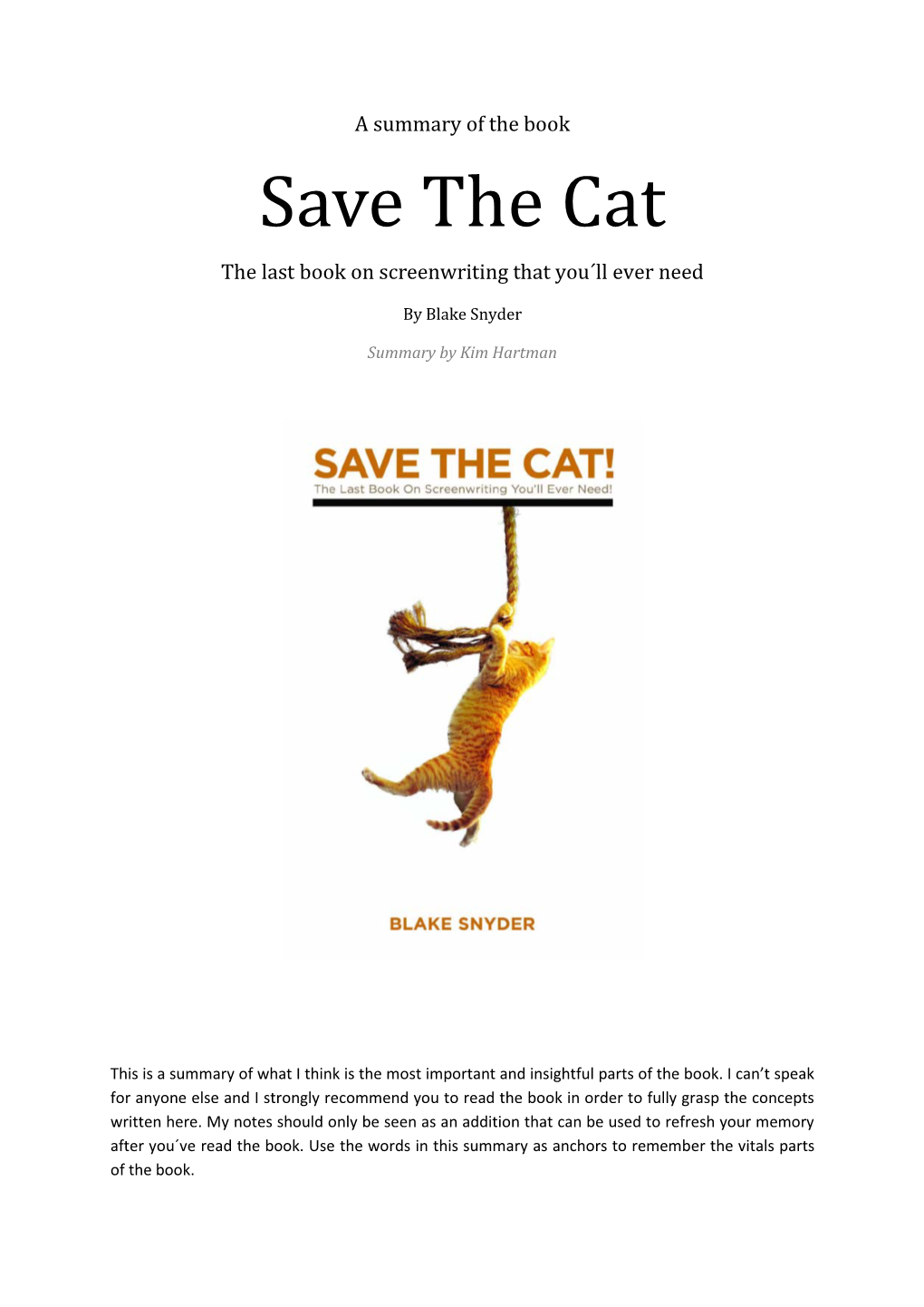 Save the Cat Summary