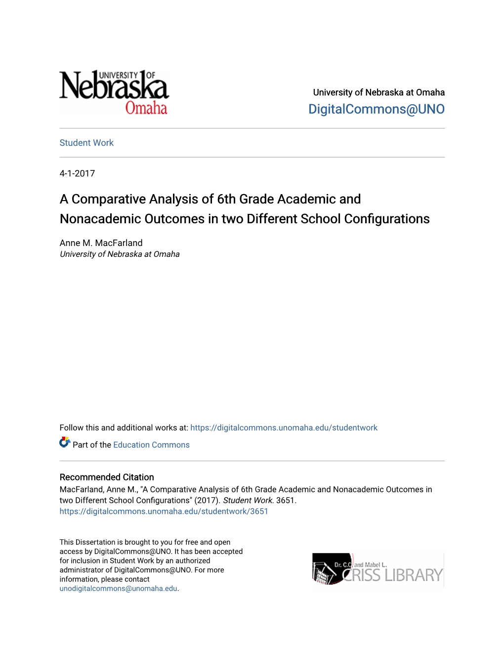 A Comparative Analysis of 6Th Grade Academic and Nonacademic Outcomes in Two Different School Configurations
